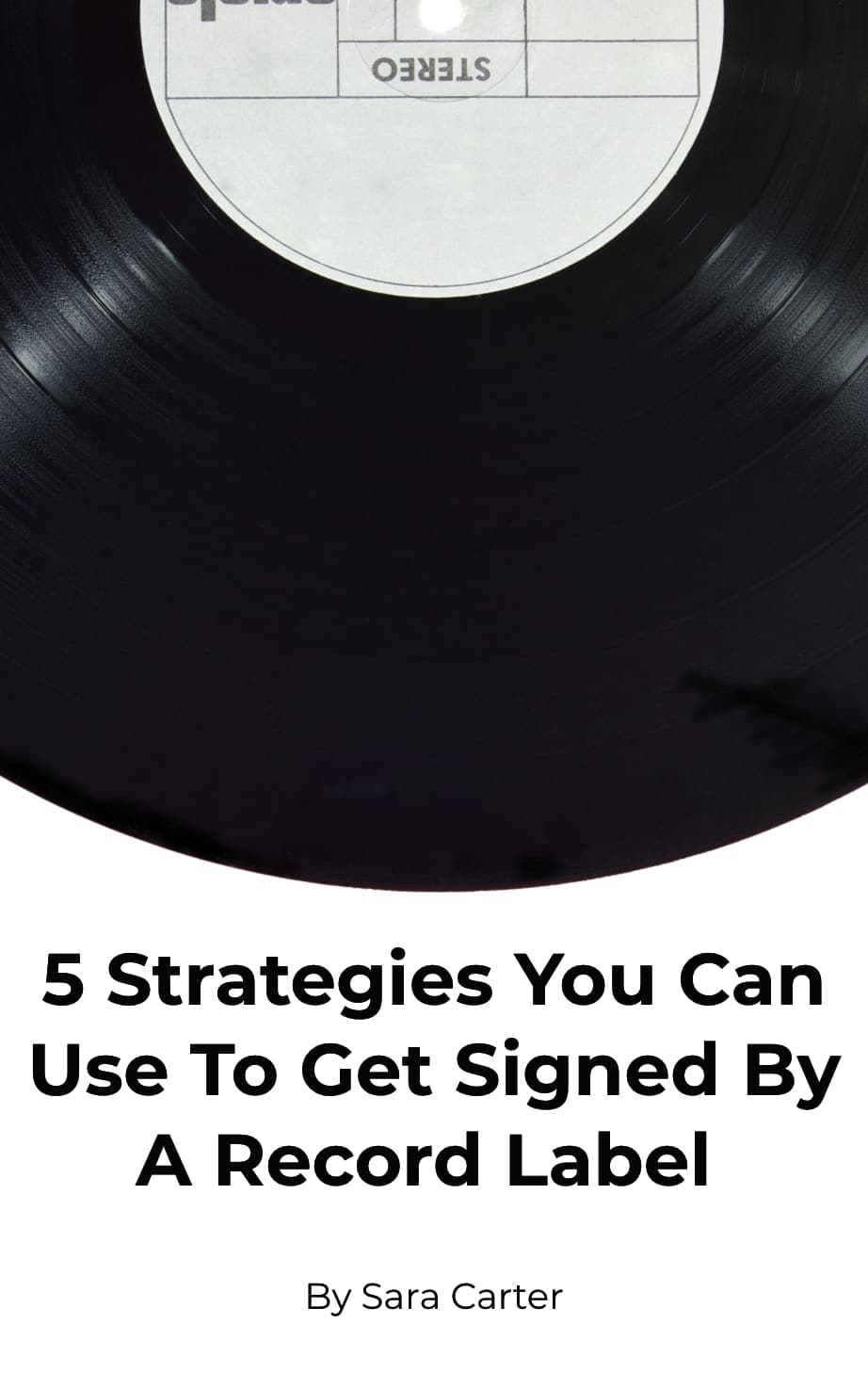 how to get signed by a record label